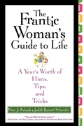 Cover: The Frantic Woman's Guide to Life - Grand Central Publishing