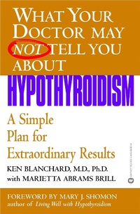 Abbildung von: What Your Dr...Hypothyroidism - Grand Central Publishing
