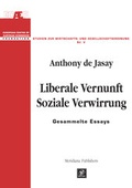 Cover: Liberale Vernunft - Soziale Verwirrung - buchausgabe.de