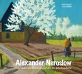 Cover: Alexander Neroslow. Ein Maler im Deutschland des 20. Jahrhunderts - Helms, Th