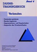 Cover: Dahms Trainingsbuch / Verkaufen - Dahms Privatinstitut
