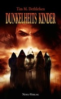 Cover: Dunkelheits Kinder - NOEL-Verlag