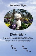 Cover: Emmely... meine Hundegeschichten - NOEL-Verlag