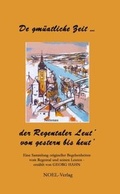 Cover: De gm&uuml;atliche Zeit der Regentaler Leut' - NOEL-Verlag