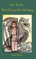 Cover: K&ouml;nigreich Wolagay - NOEL-Verlag