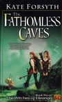 Cover: The Fathomless Caves - Ace Books
