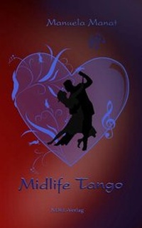 Enlarge image Cover: Midlife Tango - NOEL-Verlag