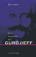 Cover: Eine Kindheit mit Gurdjieff - Innenwelt Verlag