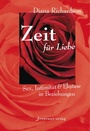 Cover: Zeit f&uuml;r Liebe - Innenwelt Verlag
