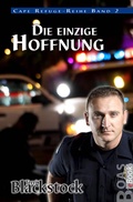 Cover: Die einzige Hoffnung - BOAS media e. V.