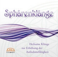 Abbildung von: SPHÄRENKLÄNGE - ZUR ERHÖHUNG DER AUFNAHMEFÄHIGKEIT - AMRA Verlag