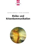 Cover: Risiko- und Krisenkommunikation - Quadriga Media Berlin