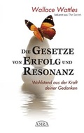 Cover: Die Gesetze von Erfolg und Resonanz - AMRA Verlag
