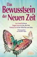 Cover: Das Bewusstsein der Neuen Zeit - AMRA Verlag