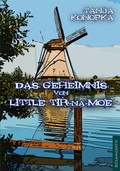 Cover: Das Geheimnis von Little Tir-na-Moe - Rosamontis Verlag