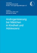 Cover: Androgenisierung bei M&auml;dchen in Kindheit und Adoleszenz - Wissenschaftliche Scripten