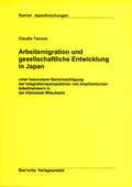 Cover: Arbeitsmigration und gesellschaftliche Entwicklung in Japan - Bier'sche Verlagsanstalt