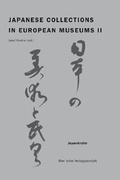 Cover: Japanese Collections in European Museums. Reports from the Toyota-Foundation-Symposium K&ouml;nigswinter 2003 - Regional Studies - Bier'sche Verlagsanstalt