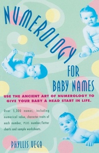 Abbildung von: Numerology for Baby Names - Random House Inc