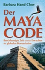 Cover: Der Maya Code. - AMRA Verlag
