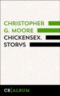 Cover: Chickensex. Storys - CulturBooks Verlag