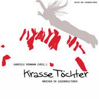 Enlarge image Cover: Krasse Töchter - Hirnkost