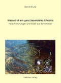 Cover: Wasser ist ein ganz besonderes Erlebnis - Sudden Inspiration Verlag e.K.
