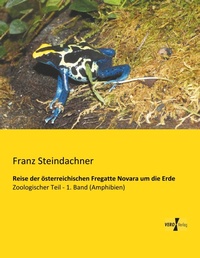 Abbildung von: Reise der oesterreichischen Fregatte Novara um die Erde - Vero Verlag