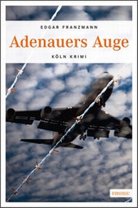 Abbildung von: Adenauers Auge - Emons Verlag