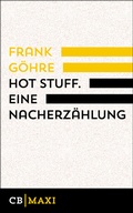 Cover: Hot Stuff. Eine Nacherz&auml;hlung - CulturBooks Verlag
