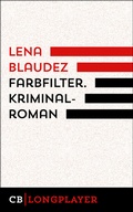 Cover: Farbfilter. Ada Simon in Douala - CulturBooks Verlag