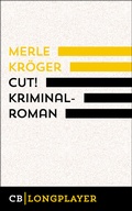 Cover: Cut! - CulturBooks Verlag