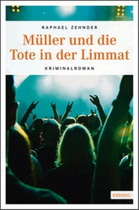 Abbildung von: Müller und die Tote in der Limmat - Emons Verlag