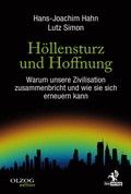 Cover: H&ouml;llensturz und Hoffnung - Olzog ein Imprint der Lau Verlag & Handel KG