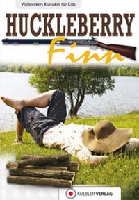 Abbildung von: Huckleberry Finn - Kuebler Verlag