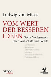Abbildung von: Vom Wert der besseren Ideen - Olzog ein Imprint der Lau Verlag & Handel KG