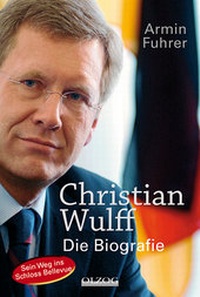 Abbildung von: Christian Wulff - Olzog ein Imprint der Lau Verlag & Handel KG