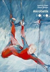 Enlarge image Cover: Akrobatik 4 - Stillger, K