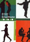Cover: K&ouml;rpertheater 1 - Stillger, K
