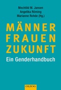 Cover: M&auml;nner - Frauen - Zukunft - Olzog ein Imprint der Lau Verlag & Handel KG
