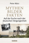 Cover: Mythen, Bilder, Fakten - Olzog ein Imprint der Lau Verlag & Handel KG
