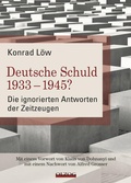 Cover: Deutsche Schuld 1933 - 1945? Die ignorierten Antworten der Zeitzeugen - Olzog ein Imprint der Lau Verlag & Handel KG