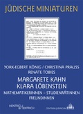 Cover: Margarete Kahn und Klara L&ouml;benstein - Hentrich und Hentrich Verlag Berlin