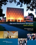 Cover: Die neue Bochumer Synagoge - Hentrich und Hentrich Verlag Berlin