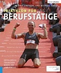 Cover: Triathlon f&uuml;r Berufst&auml;tige - spomedis