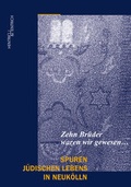 Cover: "Zehn Br&uuml;der waren wir gewesen." - Hentrich und Hentrich Verlag Berlin