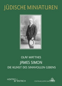 Abbildung von: James Simon - Hentrich und Hentrich Verlag Berlin
