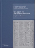 Cover: Urologen im Nationalsozialismus - Hentrich und Hentrich Verlag Berlin