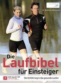 Cover: Die Laufbibel f&uuml;r Einsteiger - spomedis