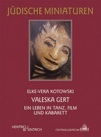 Abbildung von: Valeska Gert - Hentrich und Hentrich Verlag Berlin
